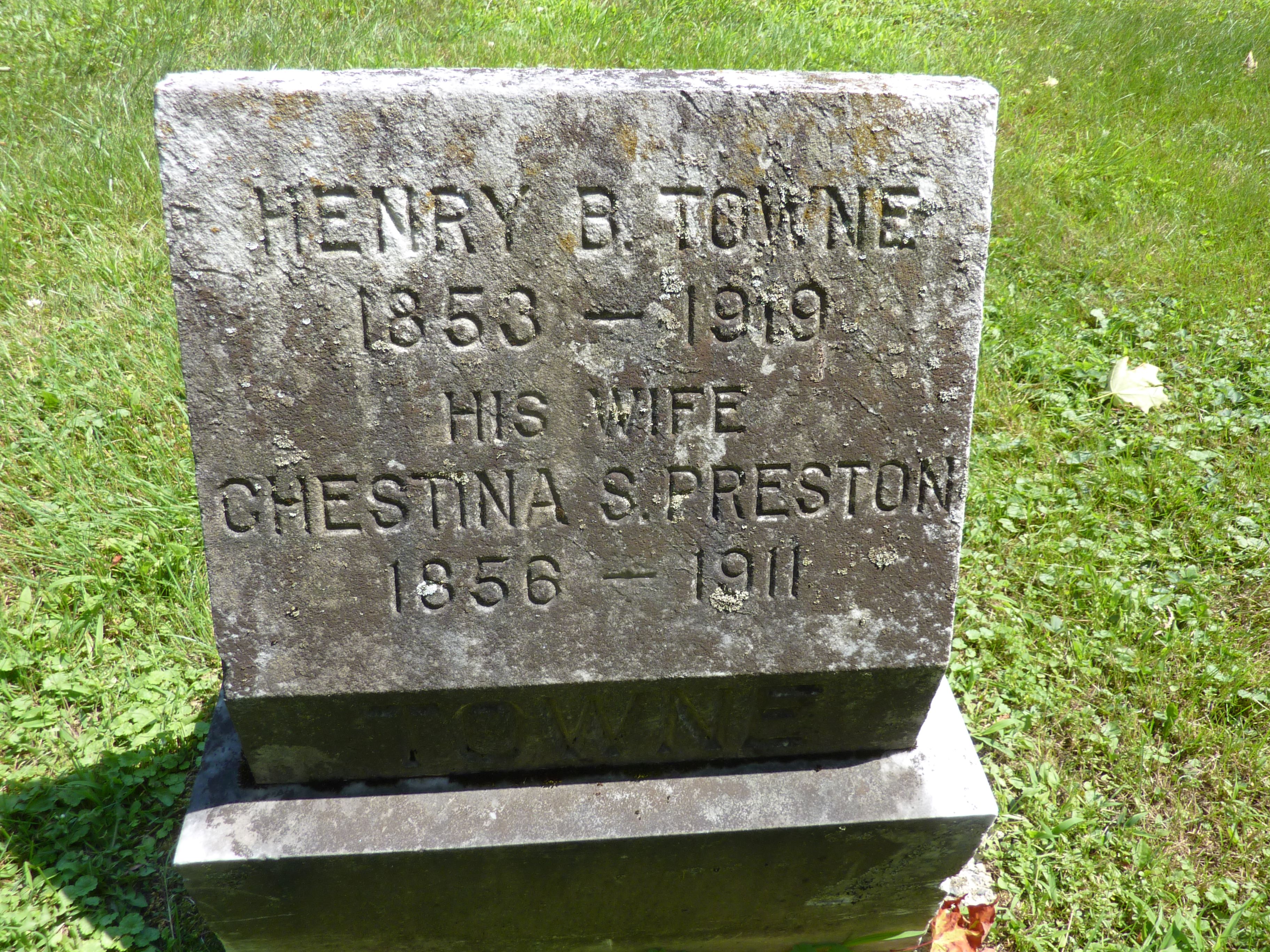 Henry B. Towne and Chestina S. Preston Towne